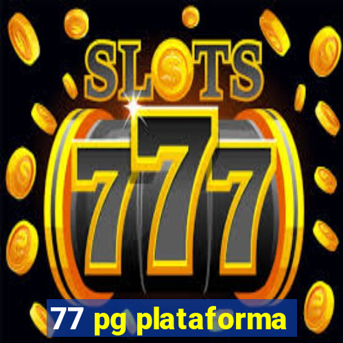 77 pg plataforma